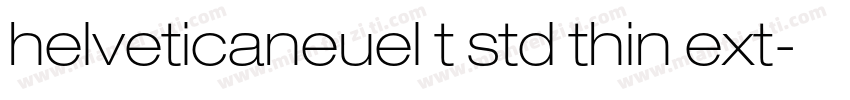 helveticaneuel t std thin ext字体转换
